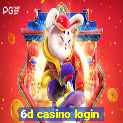 6d casino login